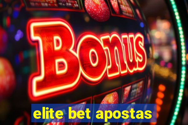 elite bet apostas